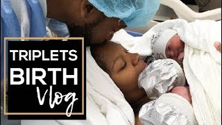 OFFICIAL TRIPLETS BIRTH VLOG [upl. by Stark]