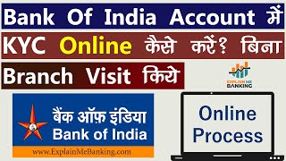 Bank Of India KYC Online Kaise Kare How To Update BOI Account KYC Online Bank Of India Online KYC [upl. by Jeannie]