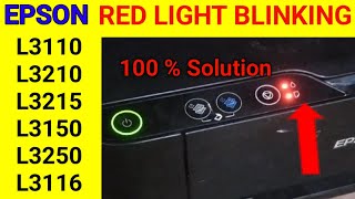 how to remove red light blinking in epson L3110 L3115 L3116 L3150  epson l3110 red light blinking [upl. by Campos838]