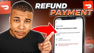 DOORDASH EASY REFUND  How to get refund on doordash  2024 [upl. by O'Donoghue]