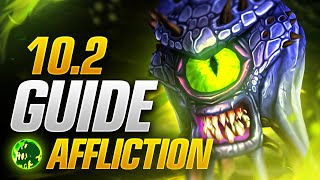 Patch 102 Affliction Warlock DPS Guide New Talents Builds Rotations and More [upl. by Allak347]