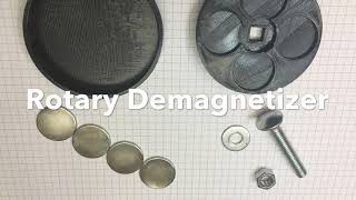 Rotary Demagnetizer [upl. by Anawal]