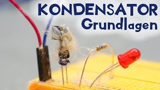 🔍Kondensator Grundlagen  Lets play electronic 010 [upl. by Pelagi829]