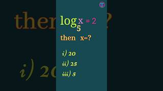 log5x2find x shorts education mathstricks number [upl. by Anialram]