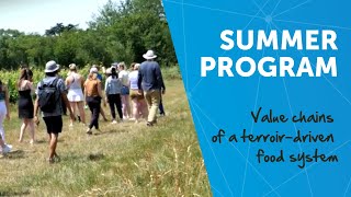 Summer program Value chains of a terroirdriven food system [upl. by Nagud]