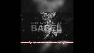 Gustavo Bravetti  Babel Trap Remix [upl. by Petrine]