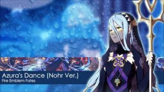 「Azuras Dance」 Nohr Jap Ver Extended 【Fire Emblem Fates】 [upl. by Otreblig667]