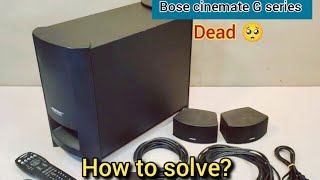 ✅ How to solve dead Bose Cinemate G series sound system।।बोस का म्यूजिक सिस्टम कैसे रिपेयर करता हूं [upl. by Amahcen733]