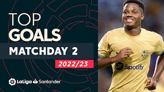 All Goals Matchday 2 LaLiga Santander 20222023 [upl. by Yedarb266]