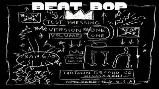 Rammellzee Vs KRob  Beat Bop [upl. by Tivad18]