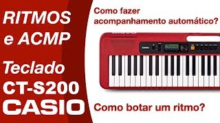 RITMO ACMP TECLADO CASIOTONE CTS200 CASIO REVIEW [upl. by Ellenehs39]