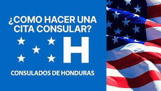 ¿Como hacer una Cita Consular en los Consulados de Honduras [upl. by Reehsab]