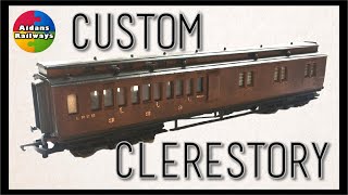 Hornby Clerestory Coach LNER  Upgraded and Modified [upl. by Resarf723]