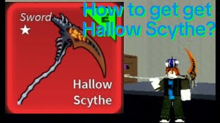 របៀបយកដាវ Hallow Scythe ក្នុងហ្គេមRoblox វគ្គBlox fruit 😱😱😱💯💯💯 [upl. by Ayikahs]