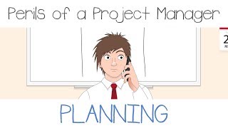 Planning  Perils of a Project Manager  Episode 3 FUNNY [upl. by Ellehcim]