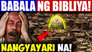 Prophecy Ng Bibliya Nagkakatotoo Na [upl. by Kcuhc]