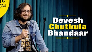 Devesh Chutkula Bhandaar  Standup Comedy by Devesh Dixit [upl. by Andra935]