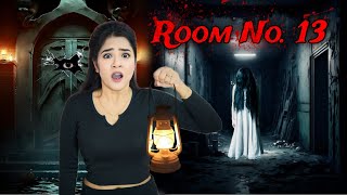 Room No 13  Real Life Horror Story of Murshidabad 💀 Haunted Hotel 💀 Nilanjana Dhar [upl. by Stanzel861]