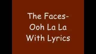 Ooh La La  the Faces with Lyrics [upl. by Kris]