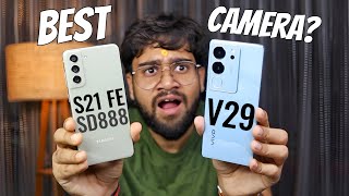 vivo V29 5G vs Samsung S21 FE SD88 Full Comparison ⚡ Best Camera Phone Under 30K 😱 [upl. by Richards]