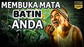 ANDA AKAN BISA MEMBUKA MATA BATIN  Ilmu Makrifat Tingkat Tinggi [upl. by Keen544]