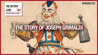 The Story Of Joseph Grimaldi [upl. by Laekim470]