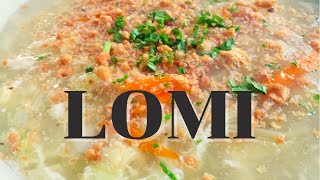 Homemade Lomi  Simple Lomi Recipe [upl. by Yrailih521]