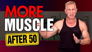 3 Ways To Build Muscle Faster After 50 TRY THESE TIPS [upl. by Nylaret454]