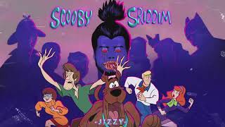 Jizzy  Scooby Sriddim  Scooby Doo Remix [upl. by Gothar158]