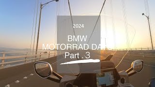 BMW MOTORRAD DAYS 2024 Part ３ [upl. by Selinda457]