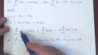 Absolute Convergence Test  Proof [upl. by Reilamag]