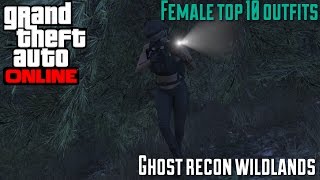 Female Ghost Recon Wildlands Outfits  Best Top 10 Outfits  Finance amp Felony  Rogue  GTA V online [upl. by Dream]