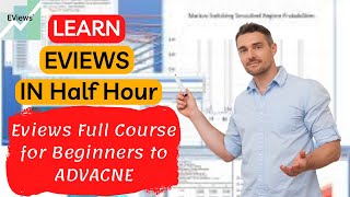 EVIEWS Full Course for Beginners to Advance  Learn EVIEWS in Half Hour Full Tutorial [upl. by Amsirak]