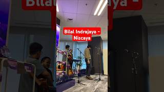 Bilal Indrajaya  Niscaya Live Akustik feat Rio Clappy [upl. by Ilohcin55]