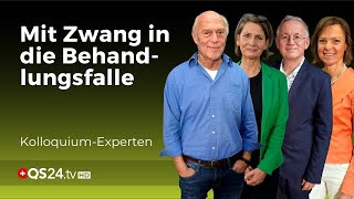 Mit Druck und Angst in den Behandlungszwang  Kolloquium Medicine  QS24 Gesundheitsfernsehen [upl. by Ignacia230]