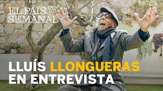 Lluís Llongueras  Entrevista  El País Semanal [upl. by Roland]