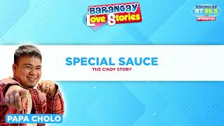 BARANGAY LOVE STORIES quotSPECIAL SAUCEquot  THE CINDY STORY [upl. by Essined]