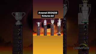 🚨 Arsenal 202425 fixtures 🚨 [upl. by Acinnor97]