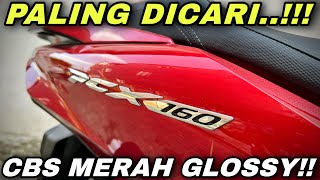 PCX 160 2023 CBS MERAH GLOSSY [upl. by Madelon]