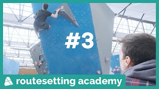 Arkose Routesetting Academy ep3 [upl. by Moule421]