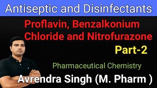 Antiseptic and Disinfectants Structure and Nomenclature of Drugs by Avrendra Singh MPharm part2 [upl. by Durand]