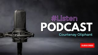 Episode 17 ft Courtenay Oliphant [upl. by Cheshire]