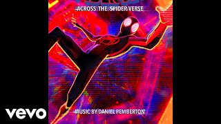 Across the Titles  SpiderMan Across the SpiderVerse Original Score [upl. by Arihsat]