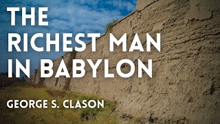 The Richest Man in Babylon Full Audiobook [upl. by Maegan986]