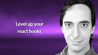 Level up your react hooks  Daniel Espino Garcia  Conf42 JavaScript 2024 [upl. by Zelten]