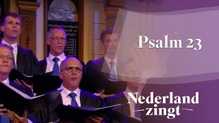 Nederland Zingt Psalm 23 de Heer is mijn herder [upl. by Kcin]