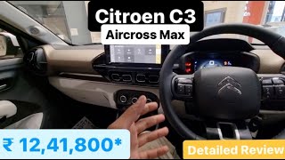 New 2024 Citroen C3 Aircross Max 12 5 STR Vibe Pack Review [upl. by Anirdnaxela43]