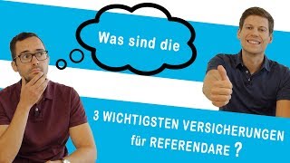 REFERENDARIAT I Die 3 wichtigsten Versicherungen für Referendare I ERKLÄRT IN 5 MINUTEN [upl. by Perdita629]