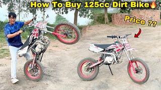 Ye Powerful Motocross Dirt Bike Kaise Buy Kare  How To Buy 125cc Dirt Bike In India  🔥 [upl. by Medor316]