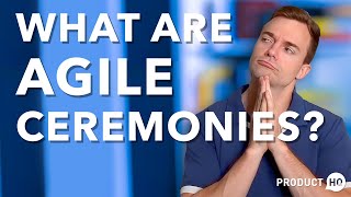 What are Agile Ceremonies [upl. by Naesed]